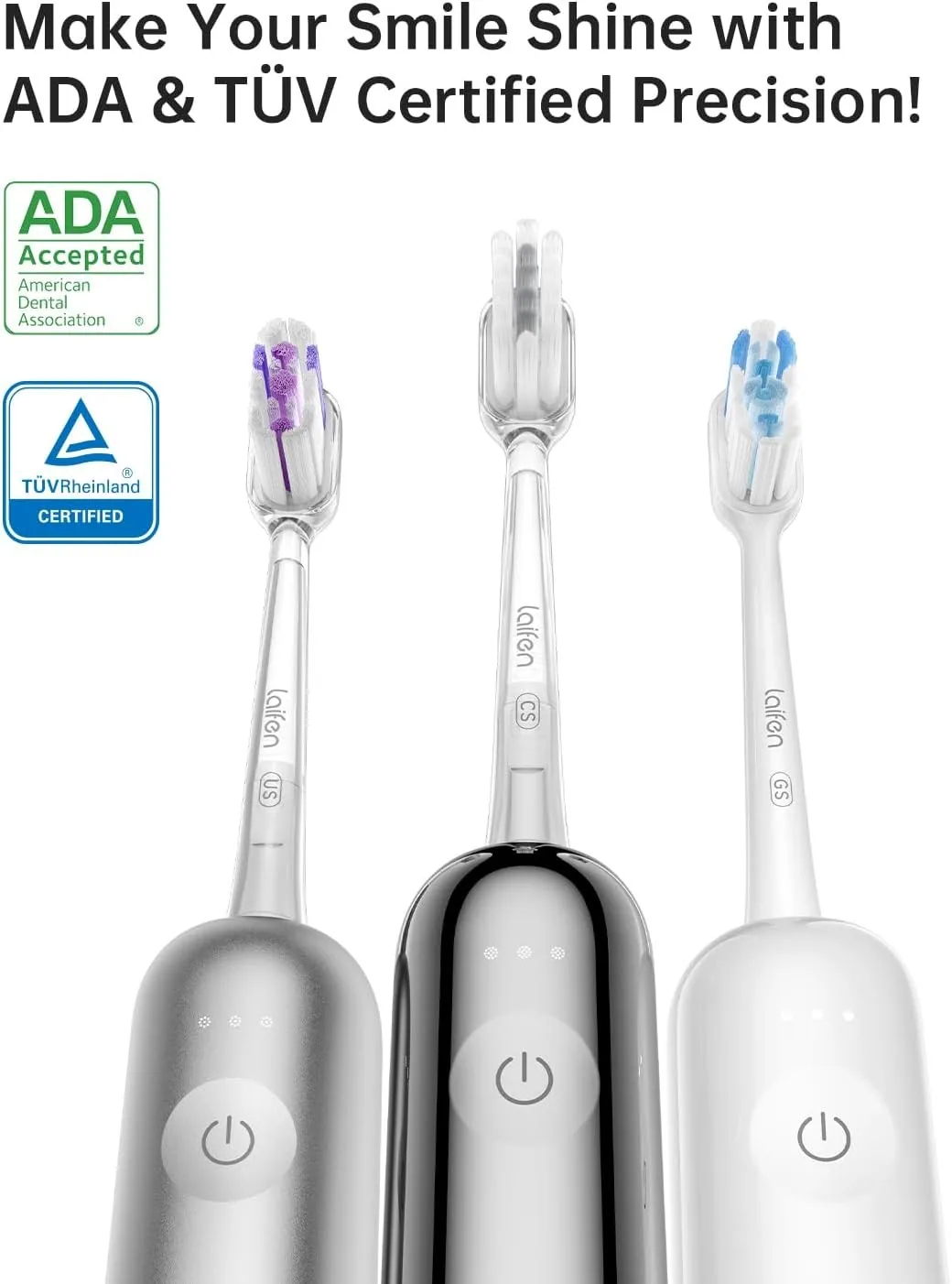 Three Laifen Wave brush heads and three handle finishes, with ADA Accepted and TUV certified marks